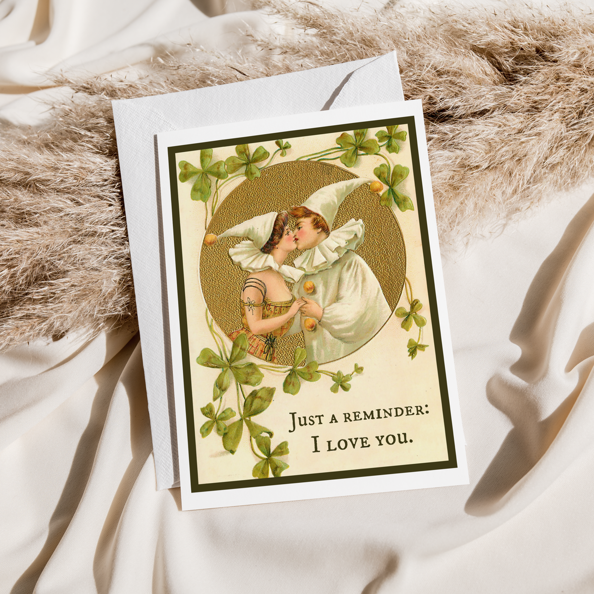 Greeting Card. Just A Reminder: I Love You. Vintage Style.