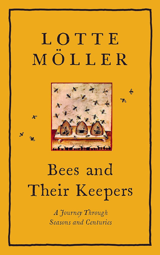 Bees & Their Keepers